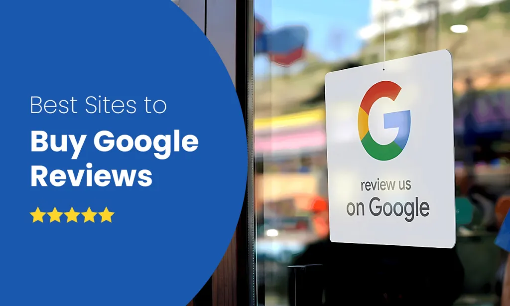 The Benefits of Buy Google Reviews for Your Business LegitEarth
